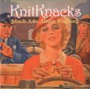 Knitknacks : Much Ado About Knitting - Book