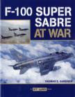 F-100 Super Sabre at War - Book