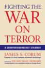 Fighting the War on Terror : A Counterinsurgency Strategy - Book