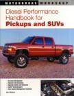 Diesel Performance Handbook for Pickups and Suvs - Book
