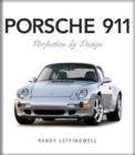Porsche 911 : Perfection by Design - Book