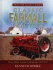 Classic Farmall Tractors : History, Models, Variations & Specifications 1922-1975 - Book