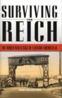 Surviving the Reich : The World War II Saga of a Jewish-American Gi - Book