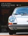 Original Porsche 911 1964-1998 : The Definitive Guide to Mechanical Systems, Specifications and History - Book