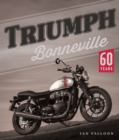 Triumph Bonneville : 60 Years - eBook