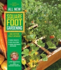 All New Square Foot Gardening, 3rd Edition, Fully Updated : MORE Projects - NEW Solutions - GROW Vegetables Anywhere Volume 9 - Book