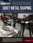 Sheet Metal Shaping : Tools, Skills, and Projects - Book