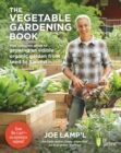 The Vegetable Gardening Book : Your complete guide to growing an edible organic garden from seed to harvest - eBook