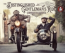 The Distinguished Gentleman's Ride : A Decade of Dapper - Book