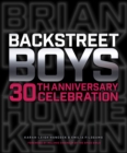 Backstreet Boys 30th Anniversary Celebration - eBook