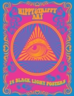 Hippy & Trippy Art : 14 Black Light Posters - Book