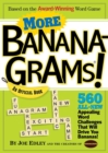 More Bananagrams! : An Official Book - Book