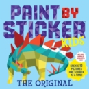 Paint by Sticker Kids, The Original : Create 10 Pictures One Sticker at a Time! (Kids Activity Book, Sticker Art, No Mess Activity, Keep Kids Busy) - Book