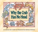 Why the Crab Has No Head - eBook