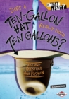 Does a Ten-Gallon Hat Really Hold Ten Gallons? : And Other Questions about Fashion - eBook