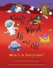 Cool! Whoa! Ah and Oh! : What Is an Interjection? - eBook