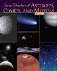 Seven Wonders of Asteroids, Comets, and Meteors - eBook