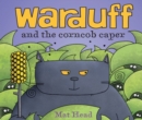 Warduff and the Corncob Caper - eBook