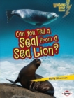 Can You Tell a Seal from a Sea Lion? - eBook