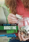 Budgeting Smarts : How to Set Goals, Save Money, Spend Wisely, and More - eBook