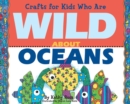 Crafts for Kids Who Are Wild About Oceans - eBook