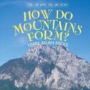 How Do Mountains Form? - eBook