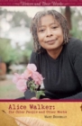 Alice Walker : The Color Purple and Other Works - eBook