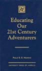 Educating Our 21st Century Adventurers - Book