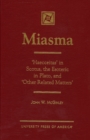 MIASMA : 'Haecceitas' in Scotus, the Esoteric in Plato, and 'Other Related Matters' - Book