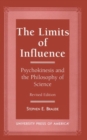 The Limits of Influence : Psychokinesis and the Philosophy of Science - Book