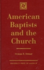American Baptists and the Church - Book