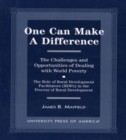 One Can Make a Difference : The Challenges and Opportunities of Dealing with World Poverty--The Role of Rural Development Facilitators (RDFs) in the Process of Rural Development - Book