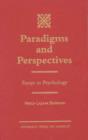 Paradigms and Perspectives : Essays in Psychology - Book