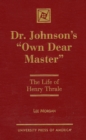 Dr. Johnson's 'Own Dear Master' : The Life of Henry Thrale - Book
