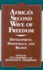 Africa's Second Wave of Freedom : Development, Democracy, and Rights, Vol. 11 - Book