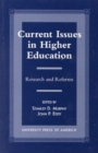 Current Issues in Higher Education : Research and Reforms - Book