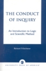The Conduct of Inquiry : An Introduction of Logic and Scientific Method - Book