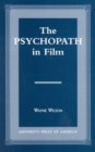 The Psychopath in Film - Book