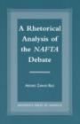 A Rhetorical Analysis of the NAFTA Debate - Book