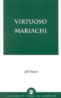 Virtuoso Mariachi - Book