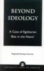 Beyond Ideology : A Case of Egalitarian Bias in the News? - Book