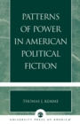 Patterns of Power in American Political Fiction - Book