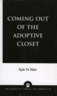 Coming Out of the Adoptive Closet - Book
