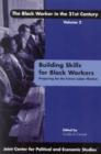 Building Skills for Black Workers : Preparing for the Future Labor Market - Book