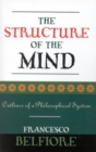 The Structure of the Mind : Outlines of a Philosophical System - Book