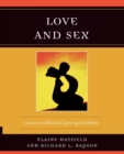 Love and Sex : Cross-Cultural Perspectives - Book