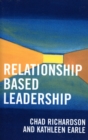 Relationship Based Leadership - Book