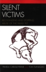 Silent Victims : Recognizing and Stopping Abuse of the Family Pet - Book