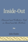 Inside-Out : Personal and Collective Life in Israel and the Kibbutz - Book