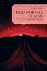 Paranormal Claims : A Critical Analysis - Book